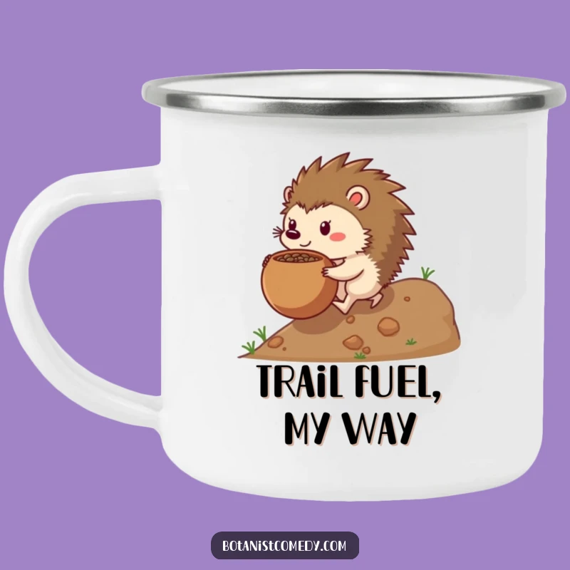 Funny Hedgehog Camping Mug: Adventure Fuel, Hilarious Funny Gift