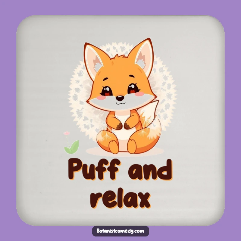 Funny Fox Coaster: Dandelion Hideaway Protection, Cute Funny Gift