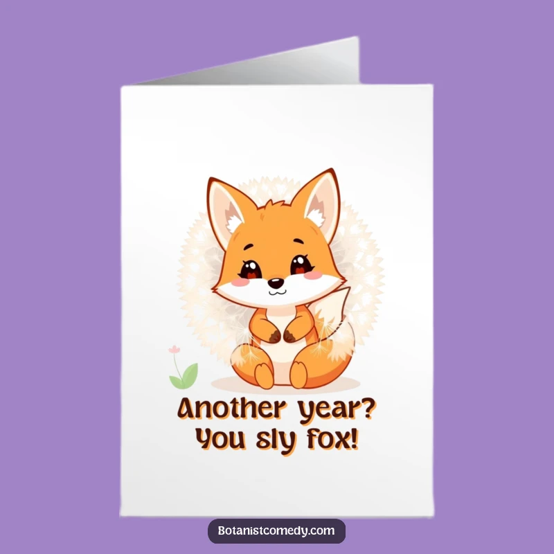 Free Printable Funny Birthday Card: Fox in Dandelion, Playful Downloadable Gift