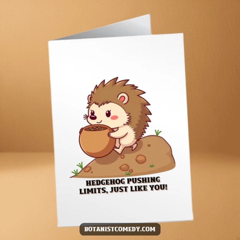 Funny Free Printable Hedgehog Birthday Card: Determined creature pushes seedpot uphill, symbolizing effort and celebration.